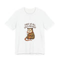 First Of All I'm A Delight Shirt - Funny Sarcastic Cute Animal Gift Tee